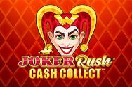 Joker Rush: Cash Collect™